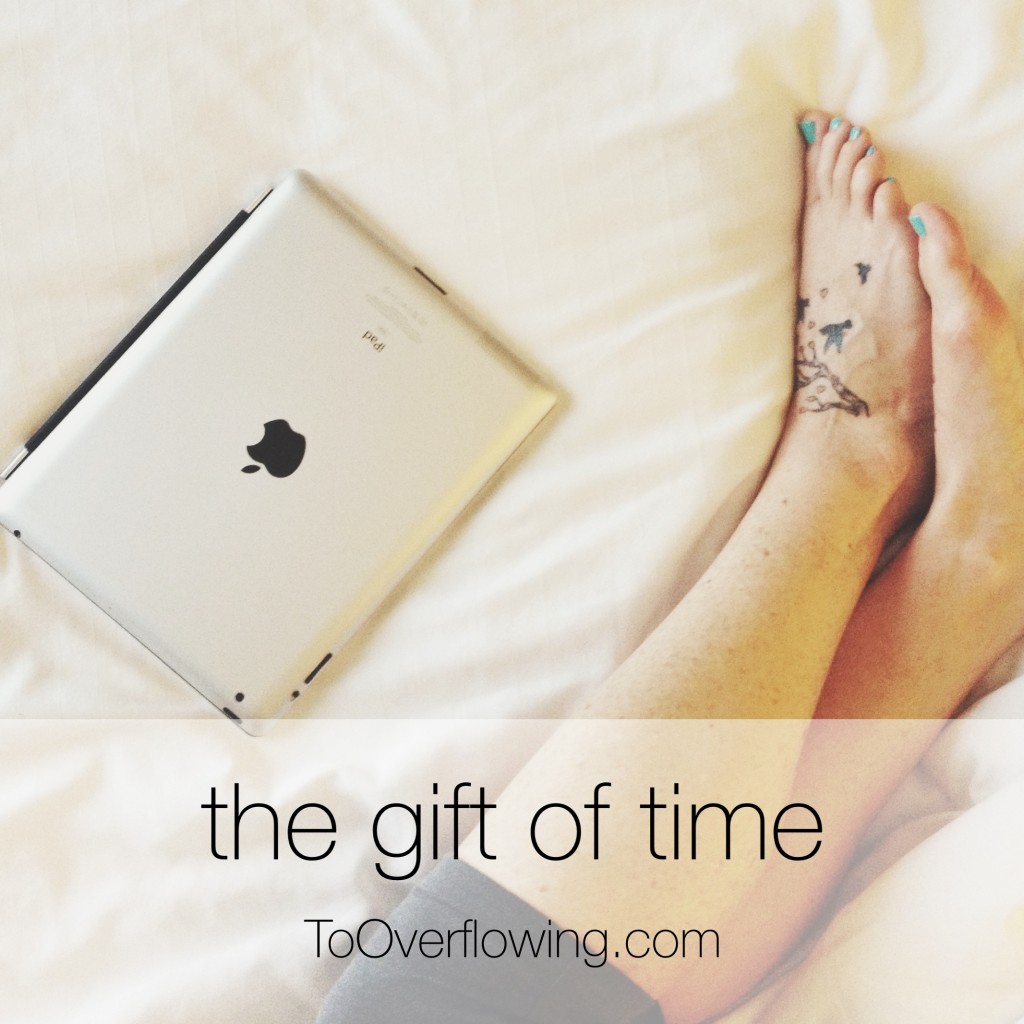 gift of time