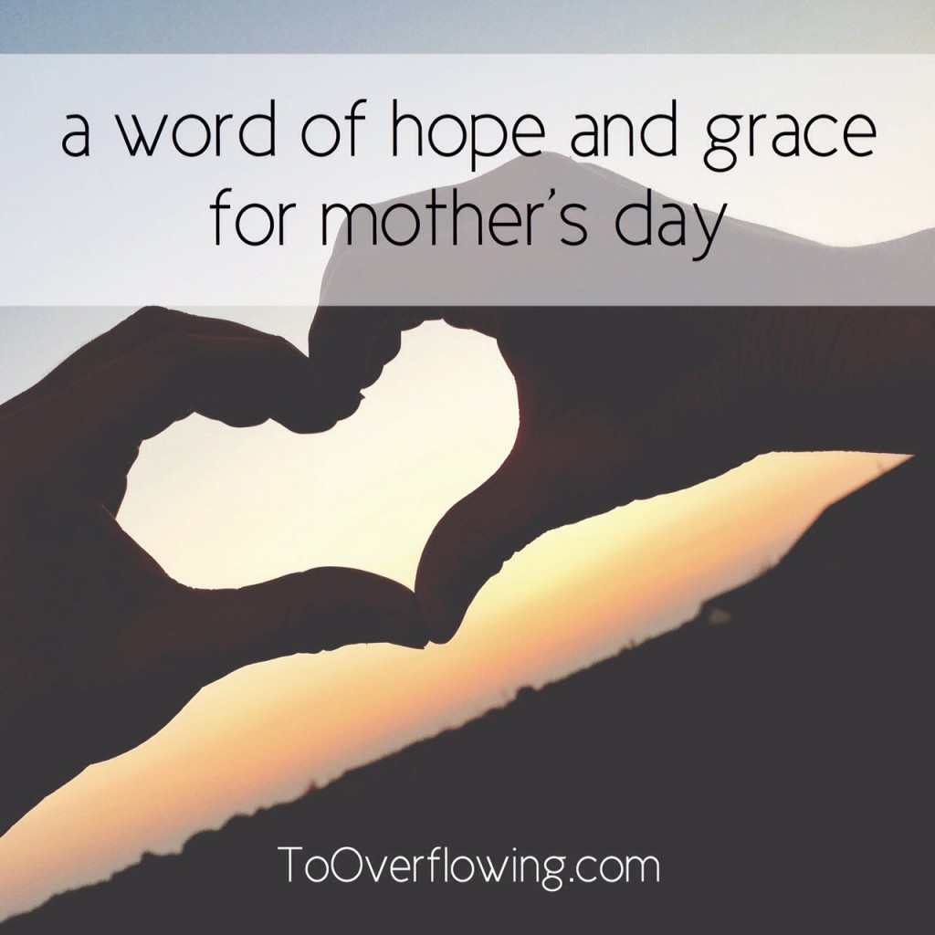 grace for mothers day