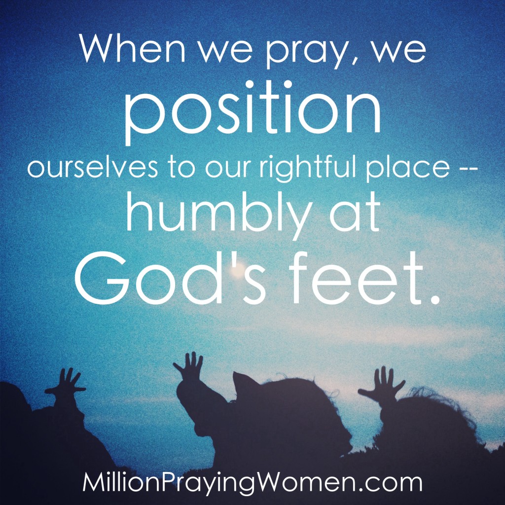 prayer is positioning