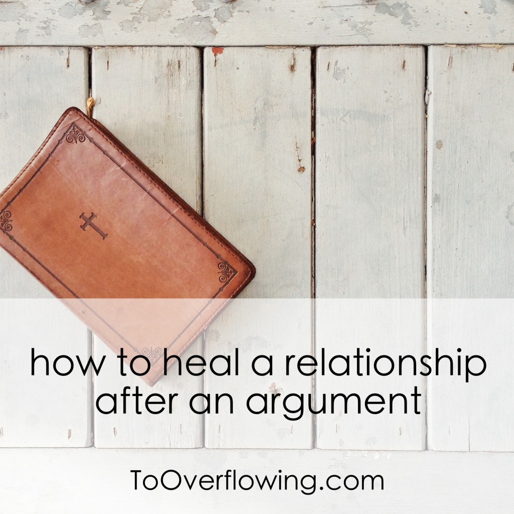 healing after an argument